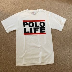 Polo Life Custom Shirt